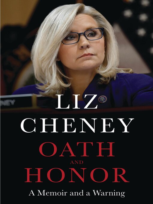 Title details for Oath and Honor by Liz Cheney - Available
